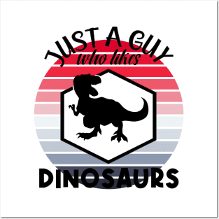 Just a guy who likes Dinosaurs 3 Posters and Art